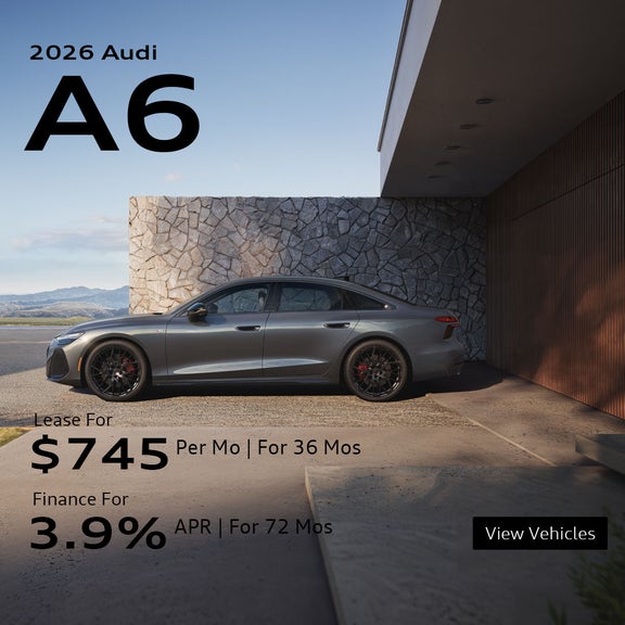 2026 Audi A6 Lease for $745 for 39 months or 2.99% APR for 72 Months