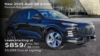 New 2025 Audi Q6 e-tron Premium Plus quattro Lease starting at $859/mo. for  36 mos. $5,699 Due at signing.