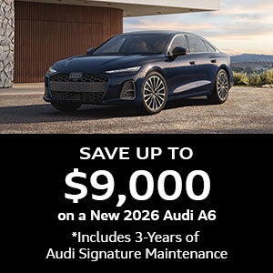 Save up to $9,000 on a New 2026 Audi A6