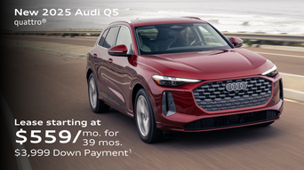 New 2025 Audi Q5 quattro® Lease starting at $559/mo. for 39 mos. $3,999 Down Payment