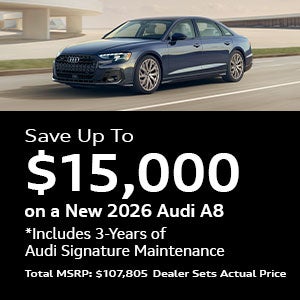 Save up to $15,000 on a New 2026 Audi A8