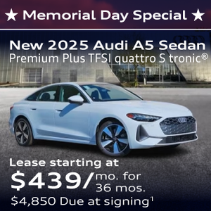 New 2025 Audi A5 Sedan Premium Plus TFSI quattro S tronic Lease starting at $439/mo. for  36 mos. $4,850 Due at signing.