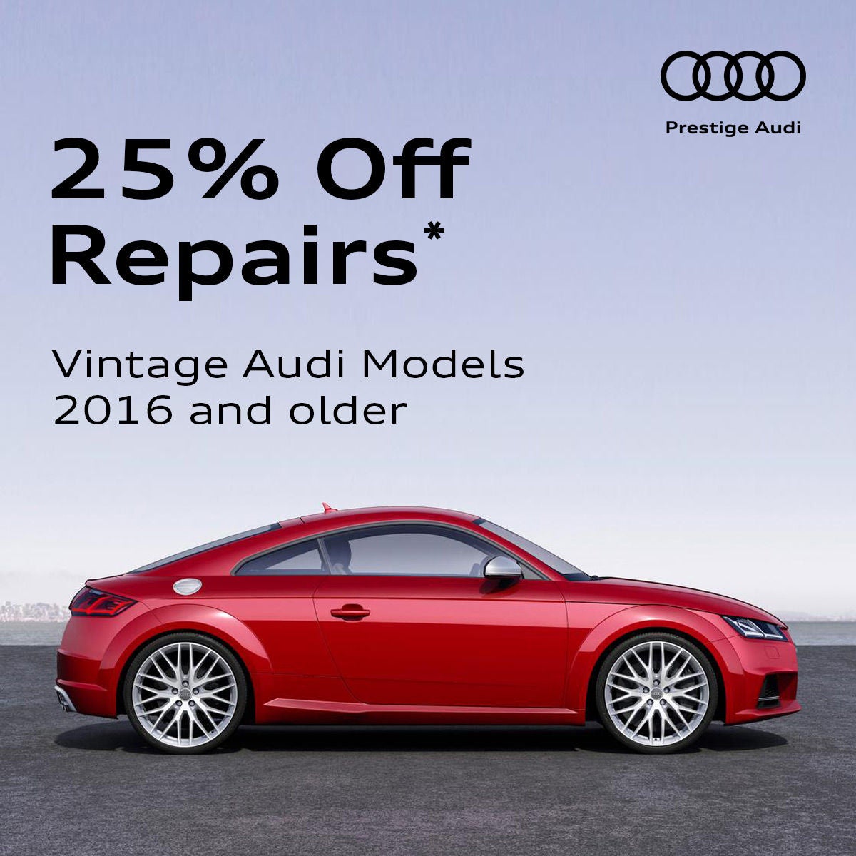 25% Off Repairs of Vintage Audi Models