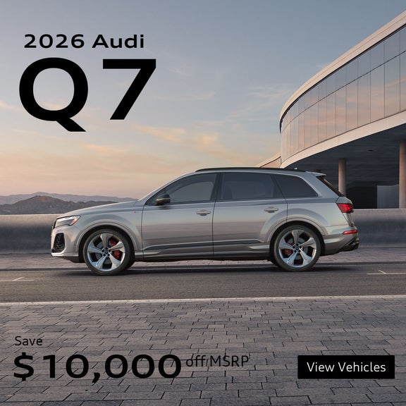 2026 Audi Q7 $10,000 OFF MSRP All in-stock units