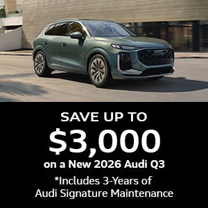 Save up to $3,000 on a New 2026 Audi Q3
