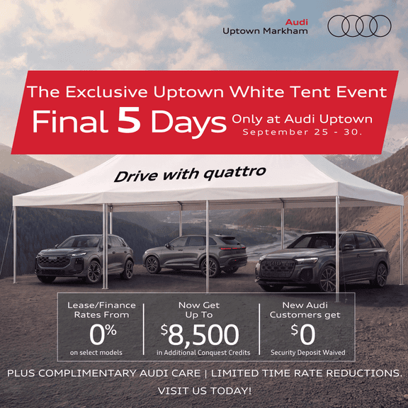 Exclusive White Tent Event only at Audi Uptown