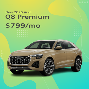New 2026 Audi Q8 Premium - $799/mo