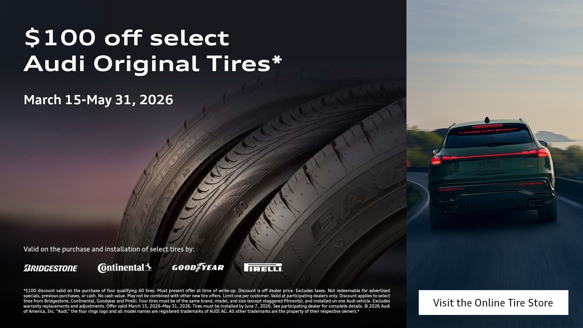 $100 off select AudoiOriginal Tires*
