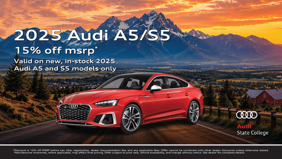 2025 Audi A5/S5 15% off msrp  Valid on new, in-stock 2025 Audi A5 and S5 models only
