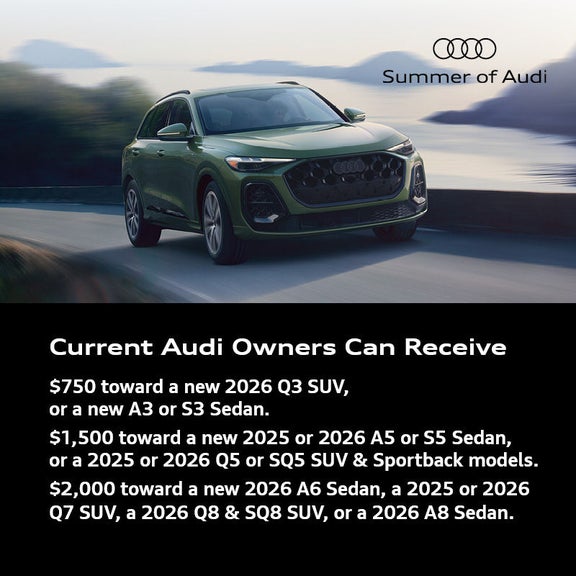 Current Audi Owners Receive
