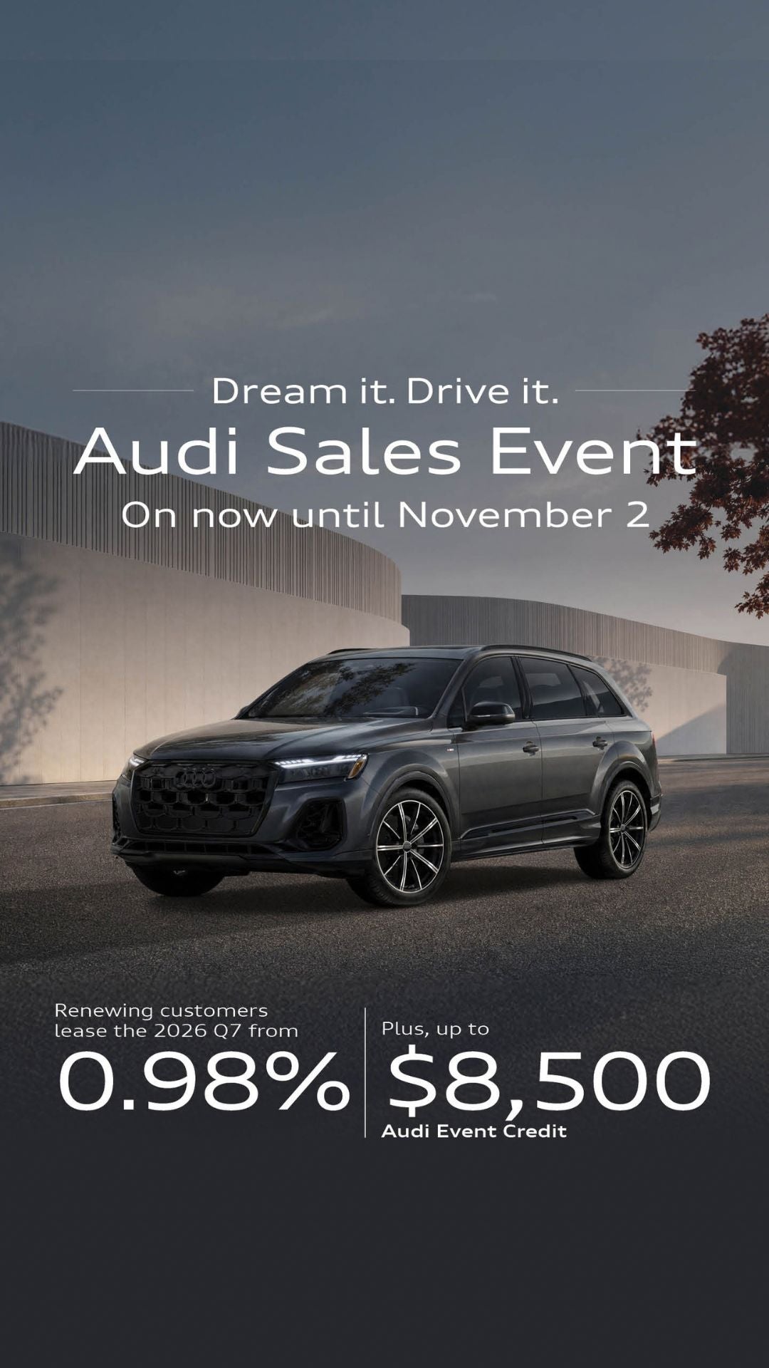 Dream it. Drive it. Sales Event | Until November 2nd