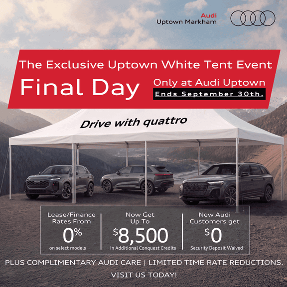 Exclusive White Tent Event only at Audi Uptown