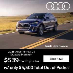 All New Audi Q5 Lease for $539 per month at Audi Livermore