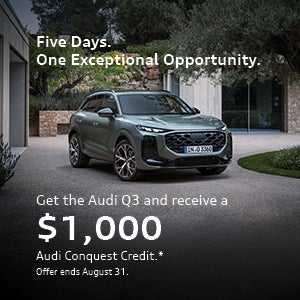 The all-new 2026 Audi Q3 / Five Days. One Exceptional Opportunity.