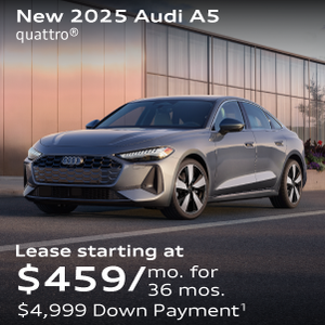 New 2025 Audi A5 quattro® Lease starting at $459/mo. for  36 mos. $4,999 Down Payment