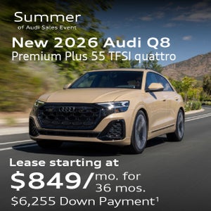 New 2026 Audi Q8 Premium Plus 55 TFSI quattro Lease starting at $849/mo. for 36 mos. $6,255 Down Payment