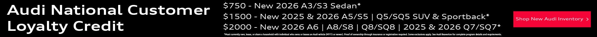 Audi National Customer Loyalty Credit 