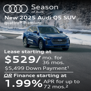 New 2025 Audi Q5 quattro Premium Lease starting at $529/mo. for 36 mos. $5,499 Down Payment or Finance Starting at 1.99% APR for up to 72 mos.