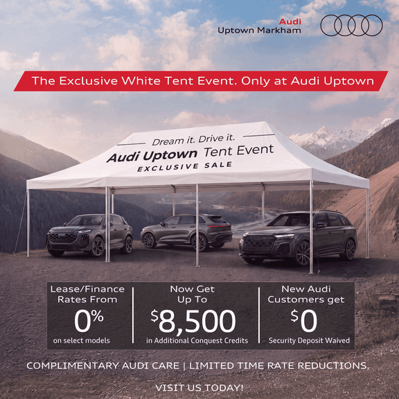 Exclusive White Tent Event only at Audi Uptown