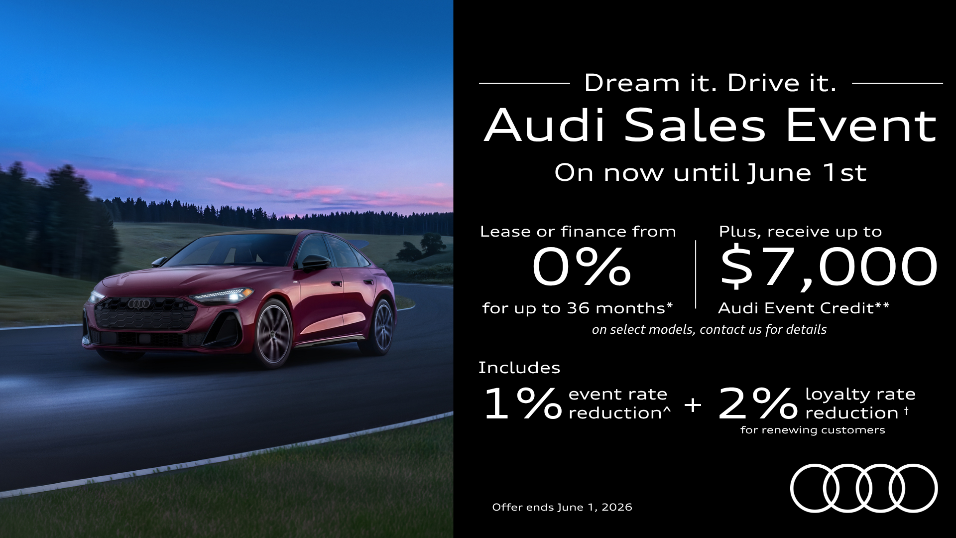 Dream it. Drive it. Sales Event on now until June 1st