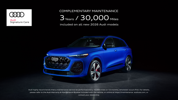 Audi Signature Care - Free on All New 2026 Audi Models