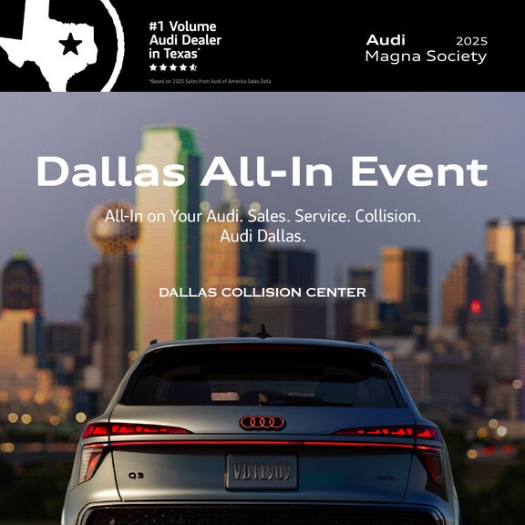 Audi Dallas - Dallas All-In Event