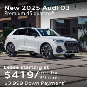 New 2025 Audi Q3 Premium 45 quattro® Lease starting at $419/mo. for 39 mos. $3,999 Down Payment 