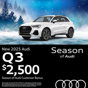 Get an all-new 2025 Audi Q3 with a $2,500 Season of Audi Customer Bonus