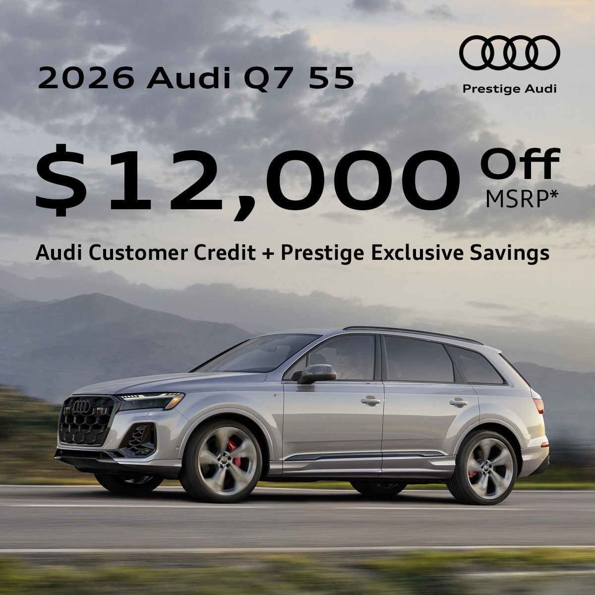 2026 Audi Q7 55 - $12,000 Off MSRP*