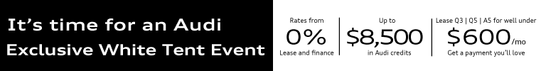 Audi Uptown Exclusive White Tent Event Inventory Offer Banner