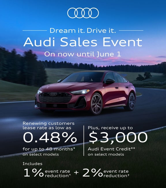 Dream it. Drive it. Audi Sales Event.