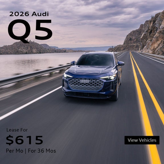 2026 Audi Q5 Lease for $615 a month for 36 months