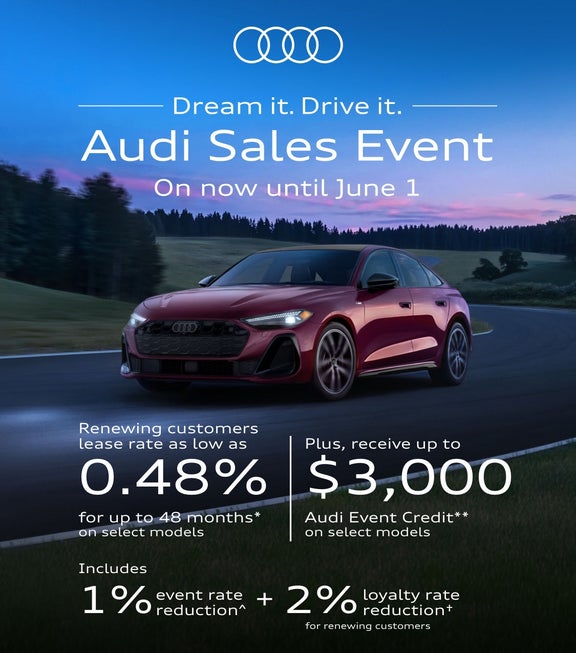 Dream it. Drive it. Audi Sales Event.