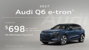 2025 Audi Q6 e-tron Specials