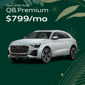 New 2026 Audi Q8 Premium - $799/mo 