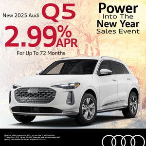 Get an all-new 2025 Audi Q5 with 2.99% APR for up to 72 months 