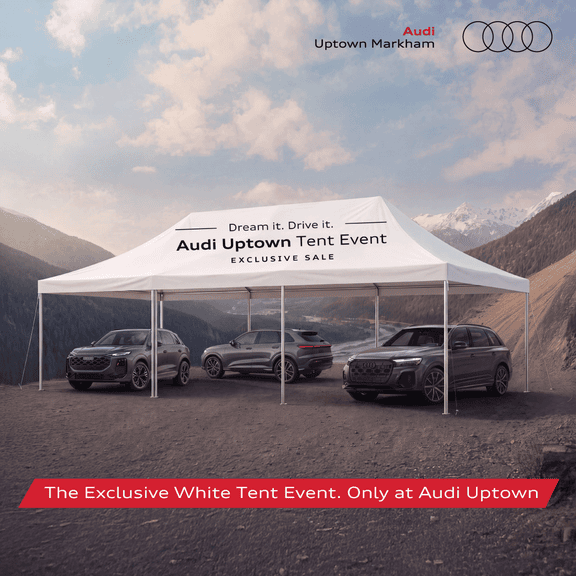 Exclusive White Tent Event only at Audi Uptown