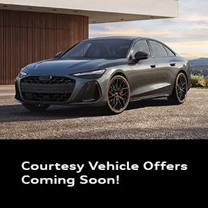 Courtesy Vehicle Offers Coming Soon! 