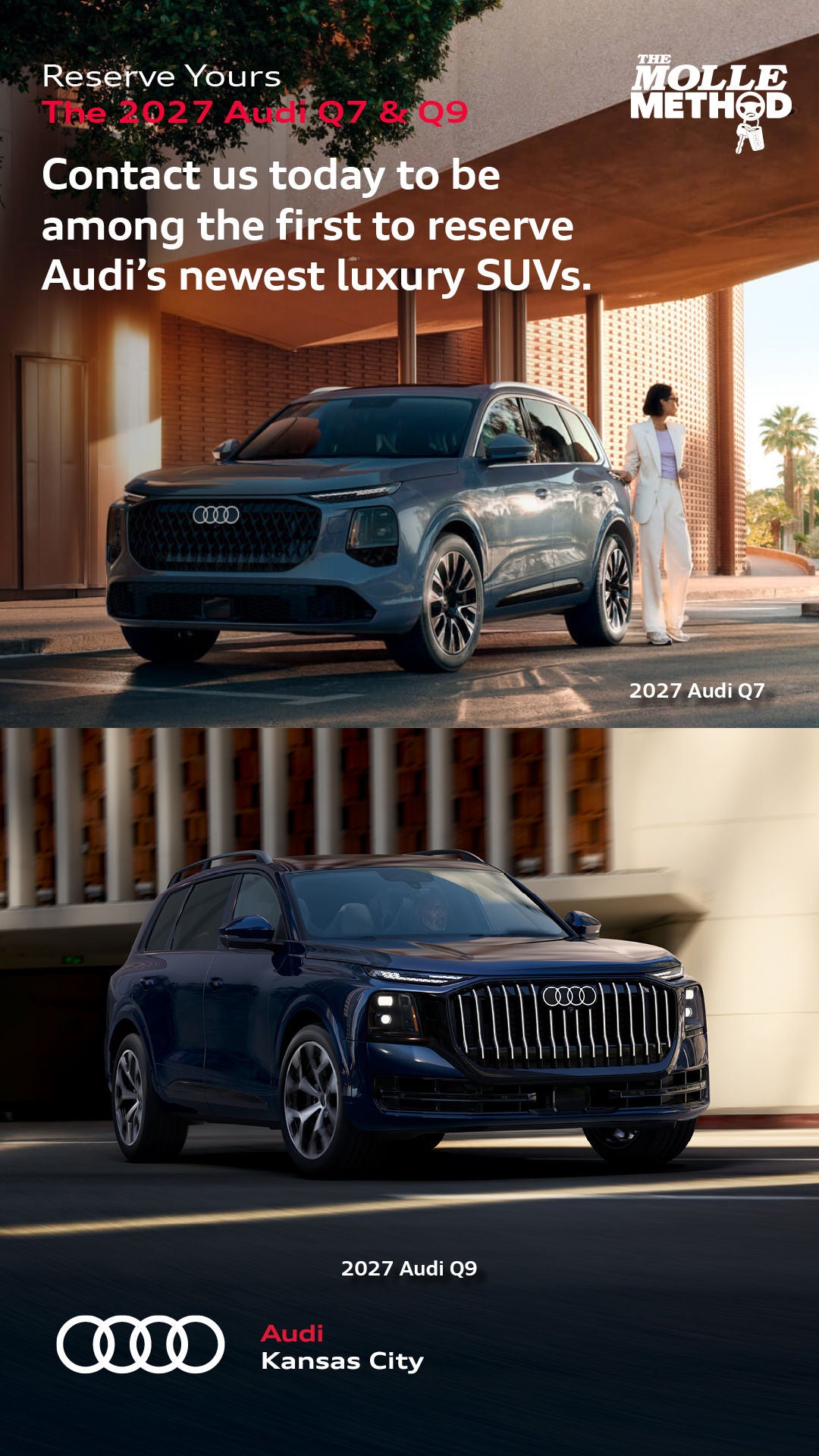 Reserve Yours The 2027 Audi Q7 8-09 Contact us today to be among the first to reserve Audi's newest luxury SUVs.