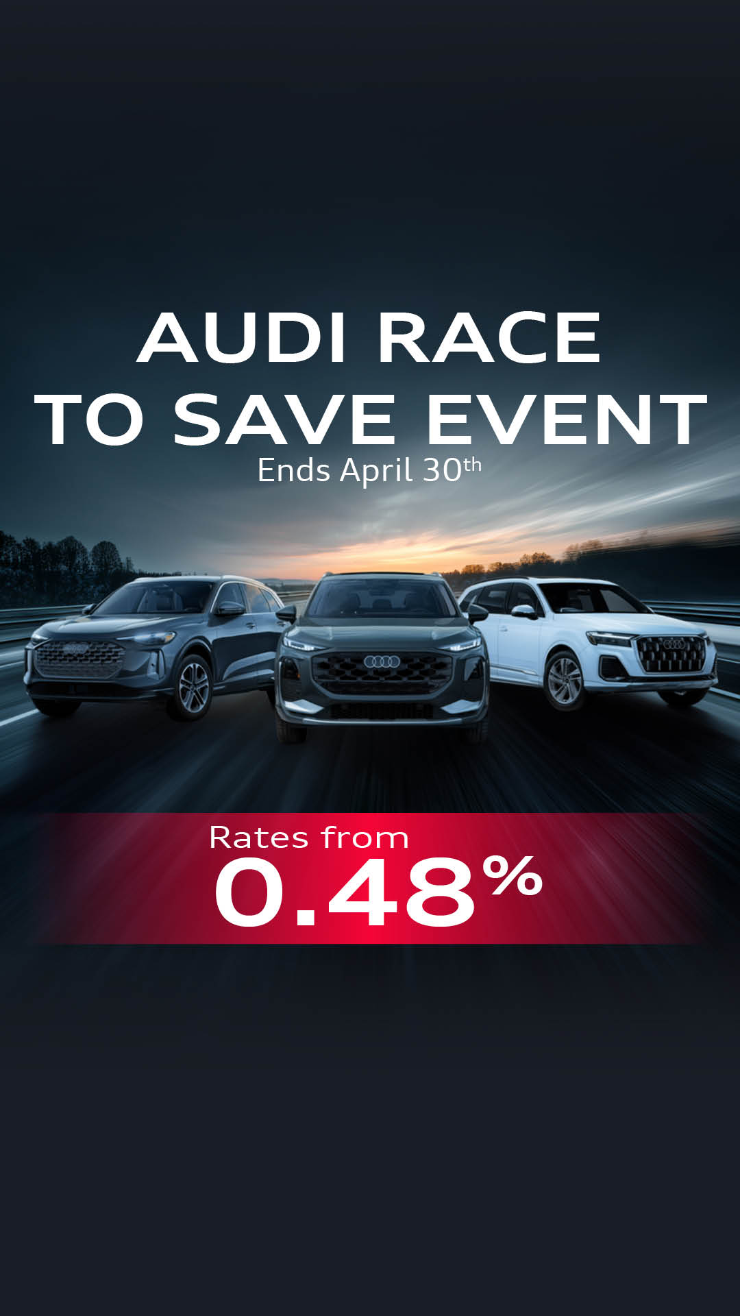 Audi Race To Save Event | Rates from 0.48%