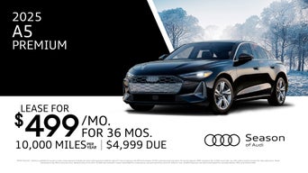 $499/Mo Lease on 2025 Audi A5 Premium