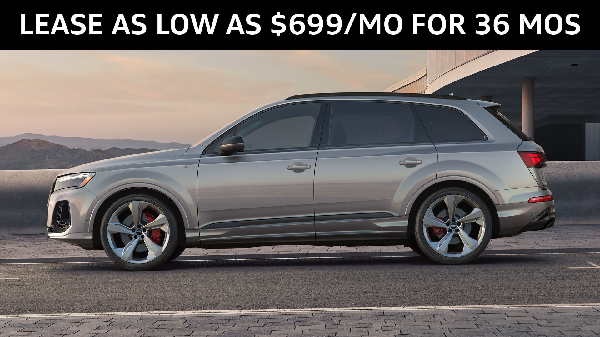 New 2026 Audi Q7 Lease As Low As $699 Per Mo for 36 Mos.
