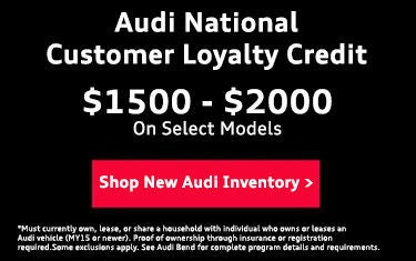 Audi National Customer Loyalty Credit Offer
